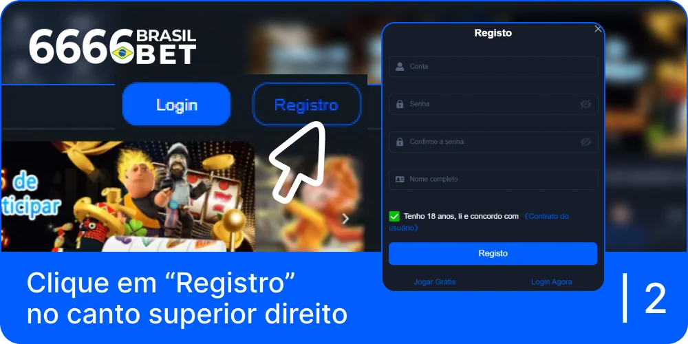 Clique no botão "Registro" no canto superior direito do 6666bet e forneça seus dados