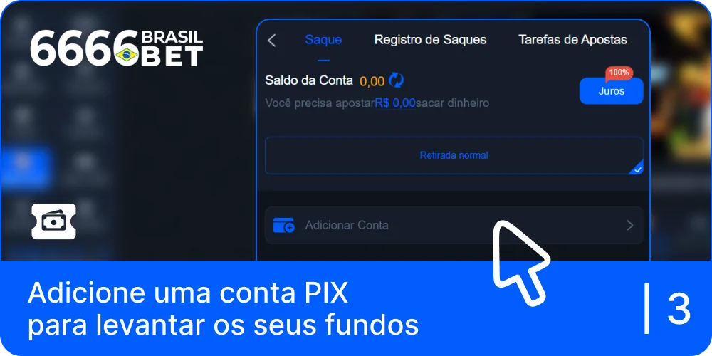 Adicionar uma conta PIX para levantar fundos da 6666bet