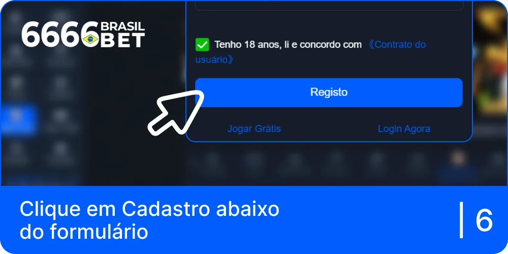 Clique no botão "Registro" abaixo do formulário da 6666bet